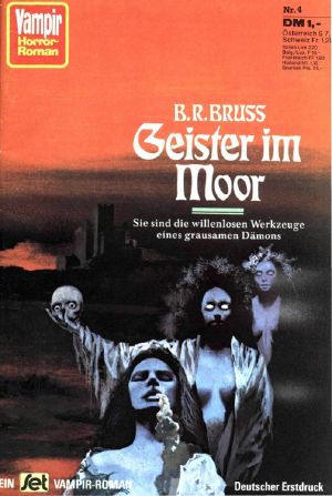 [Vampir Horror 04] • Geister im Moor